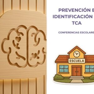 Conferencias Escolares: Prevención e identificación de TCA
