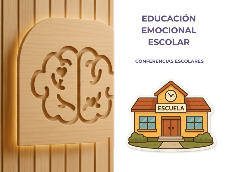 Conferencias Escolares: Educación emocional escolar